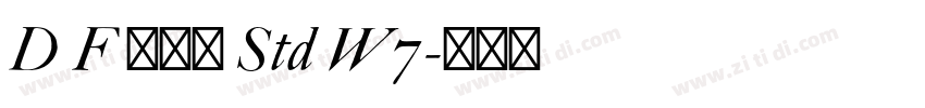 D F 行書体 Std W7字体转换